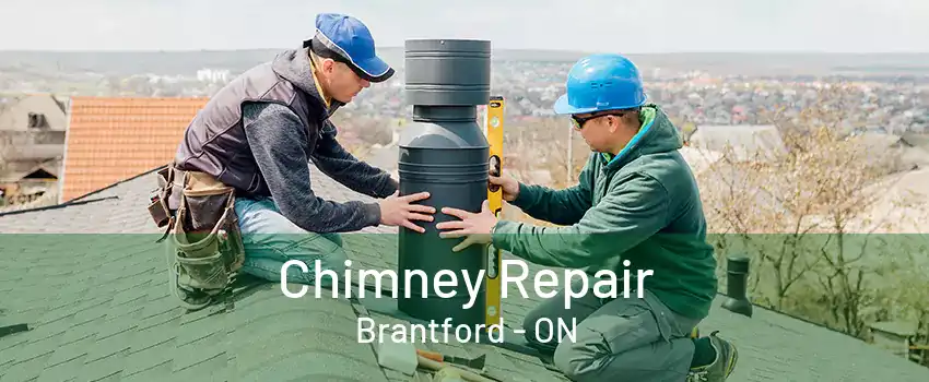 Chimney Repair Brantford - ON