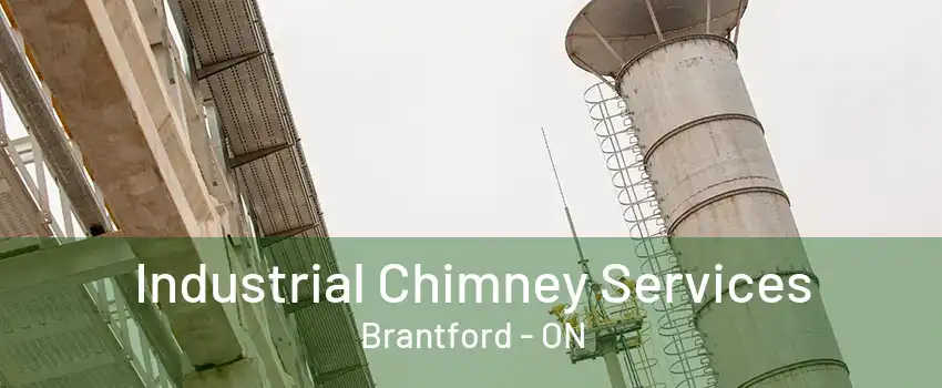 Industrial Chimney Services Brantford - ON