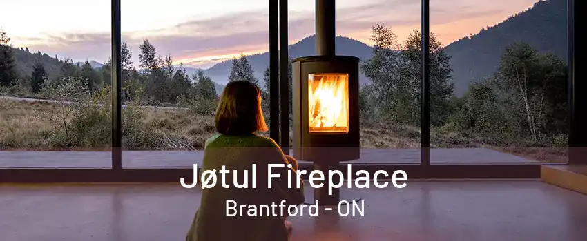 Jøtul Fireplace Brantford - ON