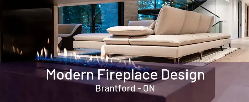 Modern Fireplace Design Brantford - ON